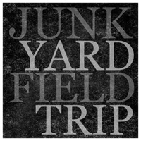 JunkYardFieldTrip